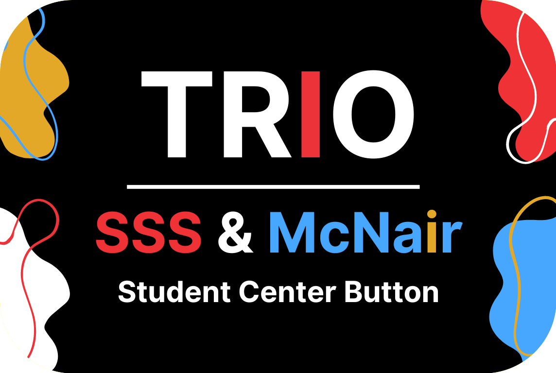 TRIO Student Center Webstie Button TRIO Student Center Webstie Button